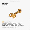 TiNE TECH SL9/SL7/SL8 aureate glow titanium seat-post clamp screw